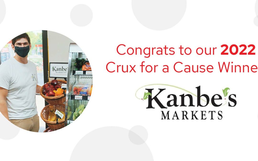 Crux selects Kanbe’s Markets as annual recipient of $30K pro bono marketing services, creates impact for Shepherd’s Center in 2021